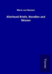 Produktbild: Allerhand Briefe, Novellen und Skizzen