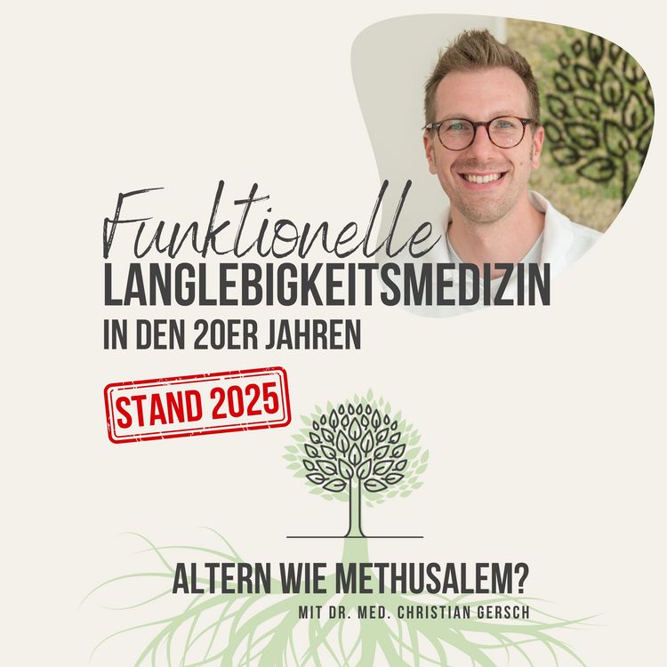 Produktbild: Funktionelle Langlebigkeitsmedizin in den 20er Jahren [Stand 2025]