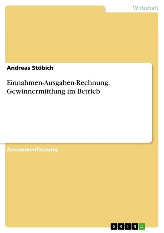 Produktbild: Einnahmen-Ausgaben-Rechnung. Gewinnermittlung im Betrieb