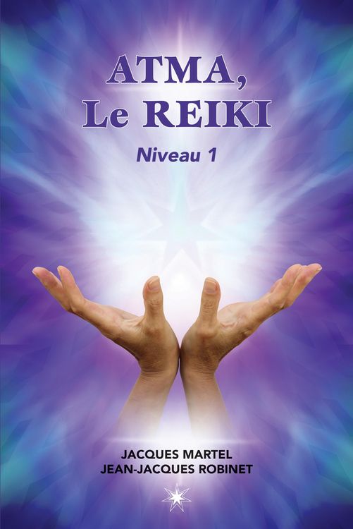 Produktbild: ATMA, Le Reiki Niveau 1