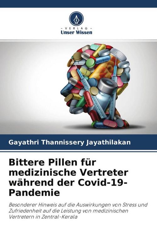 Produktbild: Bittere Pillen f&uuml;r medizinische Vertreter w&auml;hrend der Covid-19-Pandemie
