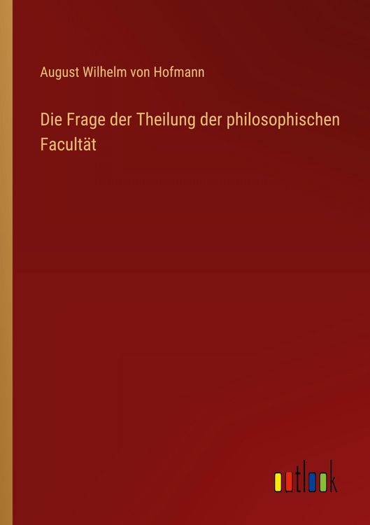 Produktbild: Die Frage der Theilung der philosophischen Facult&auml;t
