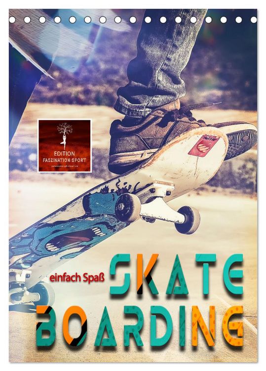 Produktbild: Skateboarding - einfach Spa&szlig; (Tischkalender 2026 DIN A5 hoch), CALVENDO Monatskalender