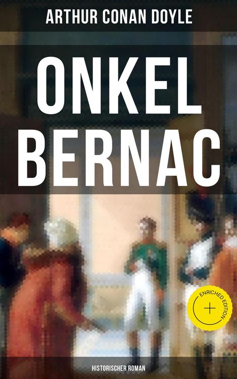 Produktbild: Onkel Bernac (Historischer Roman)