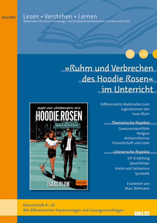 Produktbild: &raquo;Ruhm und Verbrechen des Hoodie Rosen&laquo; im Unterricht
