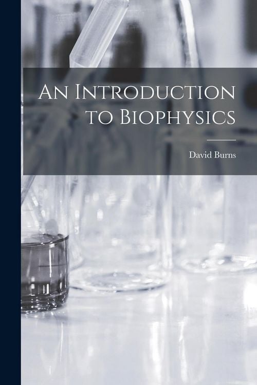 Produktbild: An Introduction to Biophysics