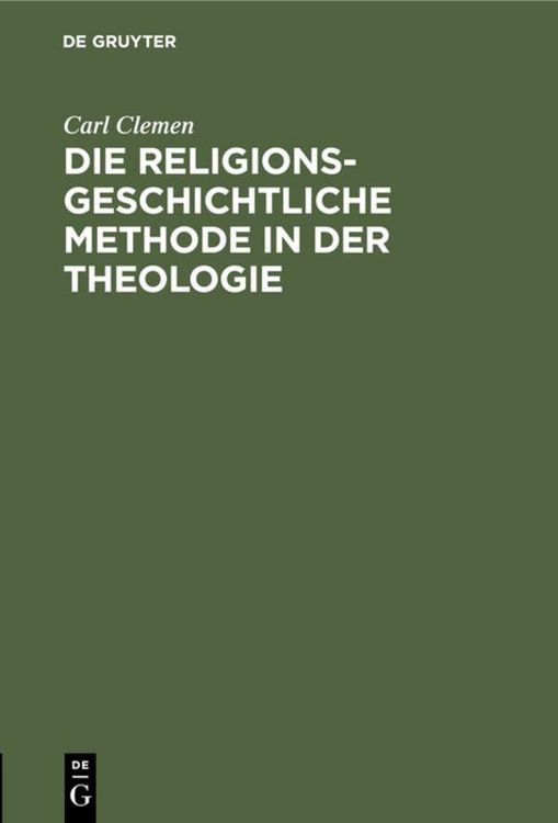 Produktbild: Die religionsgeschichtliche Methode in der Theologie