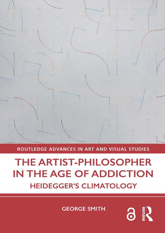 Produktbild: The Artist-Philosopher in the Age of Addiction