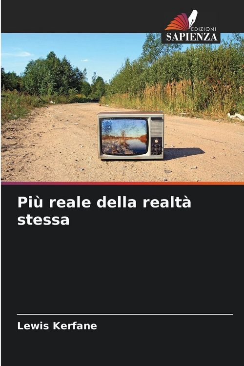Produktbild: Pi&ugrave; reale della realt&agrave; stessa