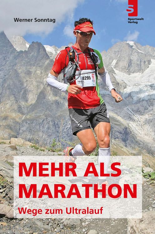 Produktbild: Mehr als Marathon - Wege zum Ultralauf