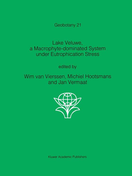 Produktbild: Lake Veluwe, a Macrophyte-dominated System under Eutrophication Stress