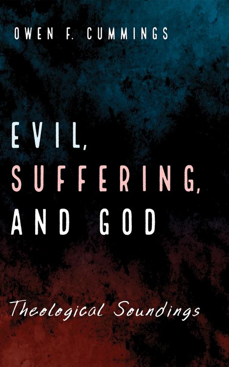 Produktbild: Evil, Suffering, and God