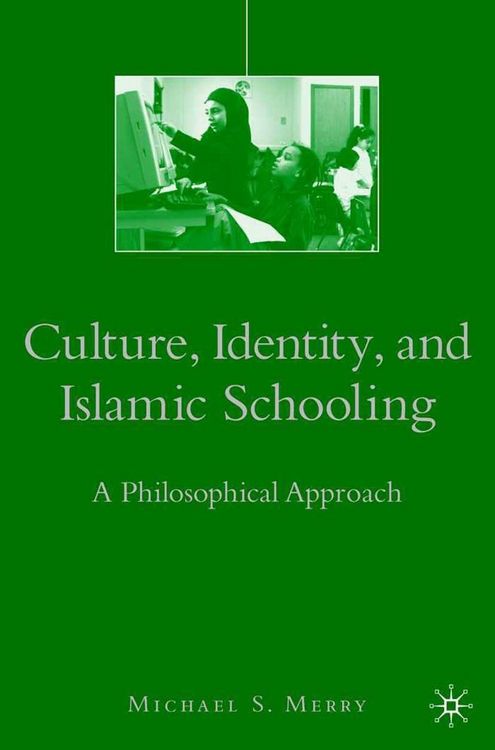Produktbild: Culture, Identity, and Islamic Schooling