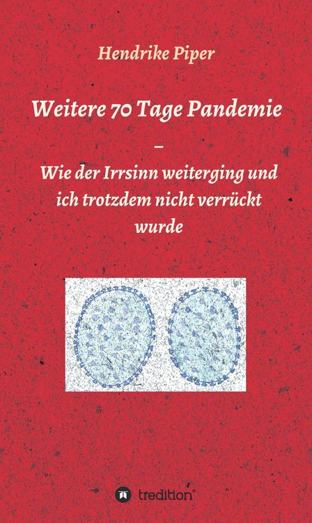 Produktbild: Weitere 70 Tage Pandemie