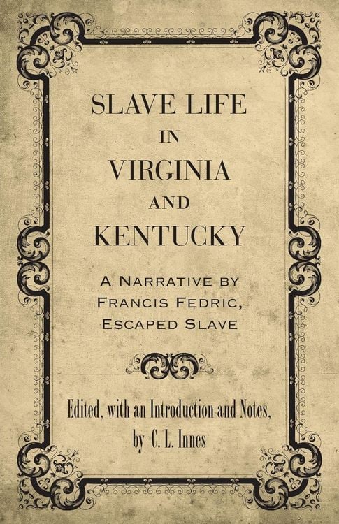 Produktbild: Slave Life in Virginia and Kentucky