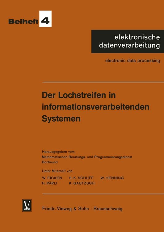 Produktbild: Der Lochstreifen in informationsverarbeitenden Systemen
