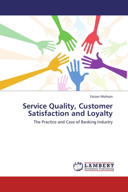 Produktbild: Service Quality, Customer Satisfaction and Loyalty
