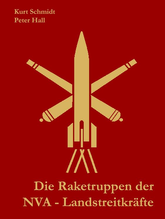 Produktbild: Die Raketentruppen der NVA