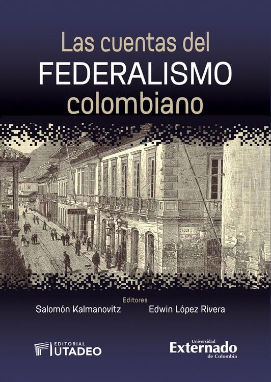 Produktbild: Las cuentas del federalismo colombiano