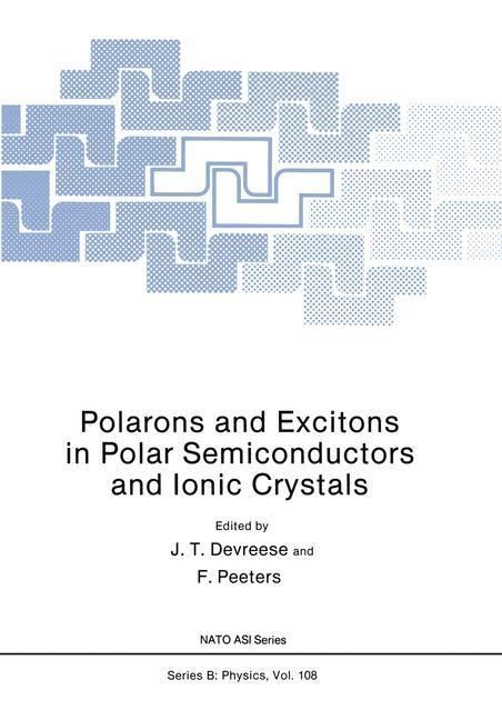 Produktbild: Polarons and Excitons in Polar Semiconductors and Ionic Crystals