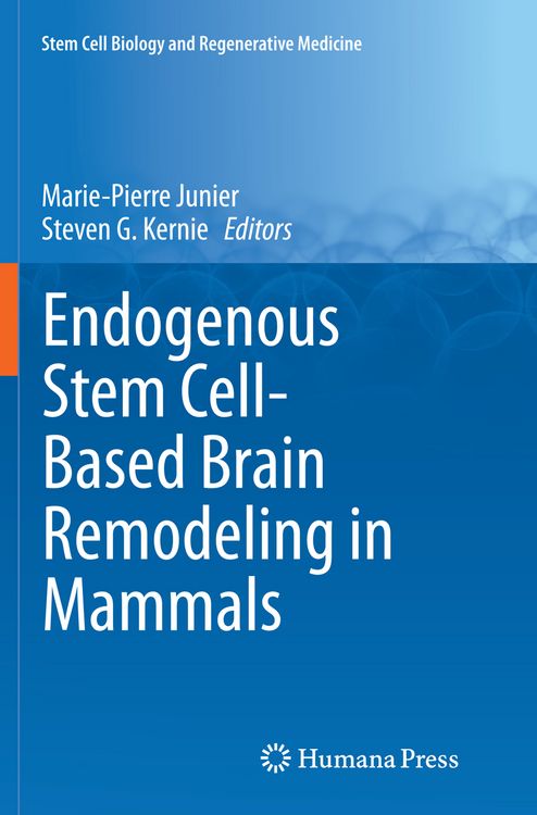Produktbild: Endogenous Stem Cell-Based Brain Remodeling in Mammals