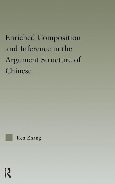 Produktbild: Enriched Composition and Inference in the Argument Structure of Chinese