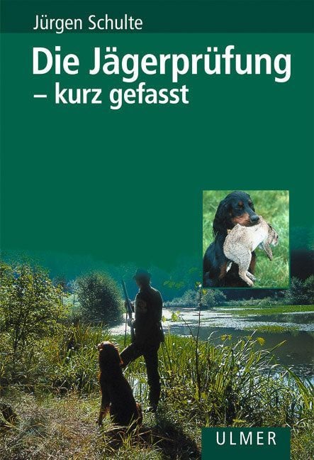 Produktbild: Die J&auml;gerpr&uuml;fung - kurz gefasst
