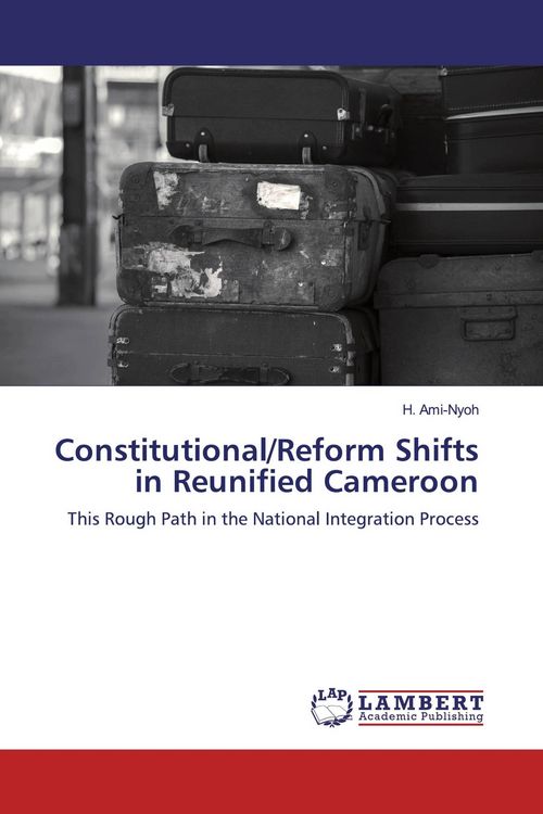 Produktbild: Constitutional/Reform Shifts in Reunified Cameroon