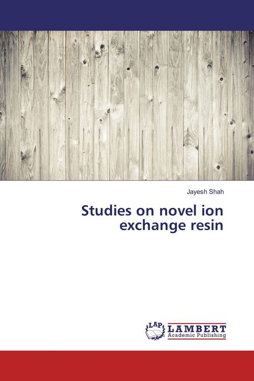 Produktbild: Studies on novel ion exchange resin