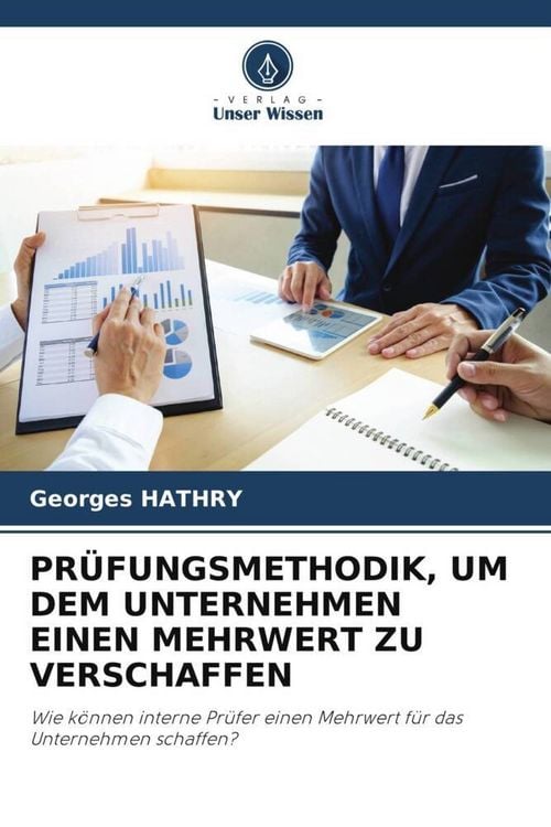 Produktbild: Pr&uuml;fungsmethodik, Um dem Unternehmen Einen Mehrwert Zu Verschaffen