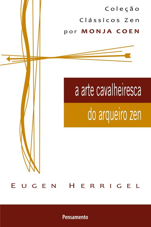 Produktbild: A Arte Cavalheiresca do Arqueiro Zen