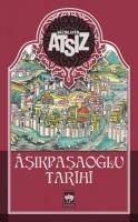Produktbild: Asikpasaoglu Tarihi