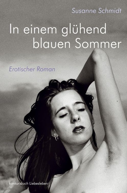 Produktbild: In einem gl&uuml;hend blauen Sommer. Erotischer Roman