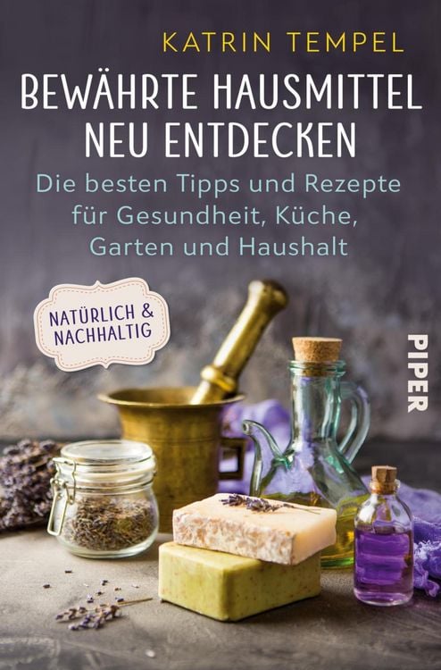 Produktbild: Bew&auml;hrte Hausmittel neu entdecken