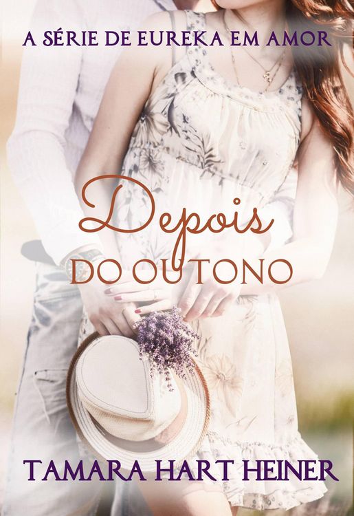 Produktbild: Depois do Outono (A S&eacute;rie de Eureka em Amor, #5)