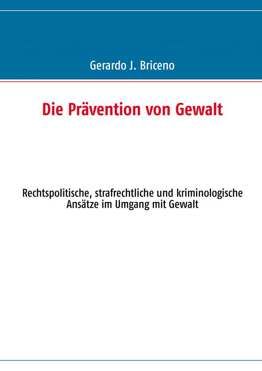 Produktbild: Die Pr&auml;vention von Gewalt