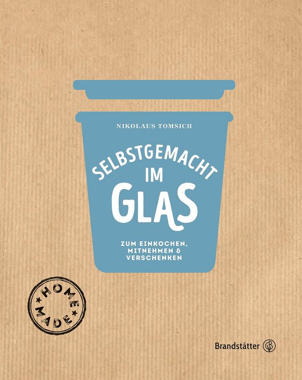 Produktbild: Selbstgemacht im Glas