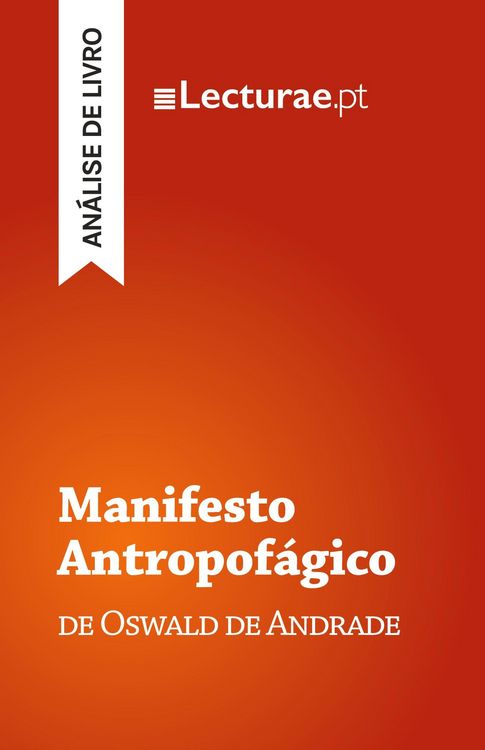 Produktbild: Manifesto Antropof&aacute;gico - Oswald de Andrade (an&aacute;lise de livro)