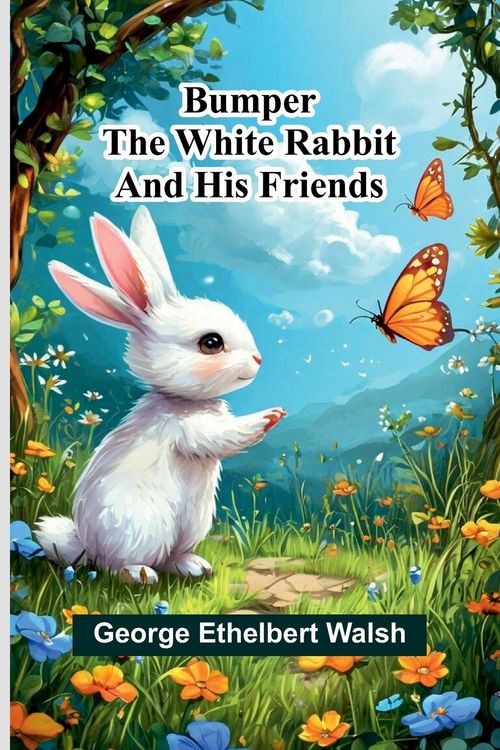 Produktbild: Bumper The White Rabbit And His Friends