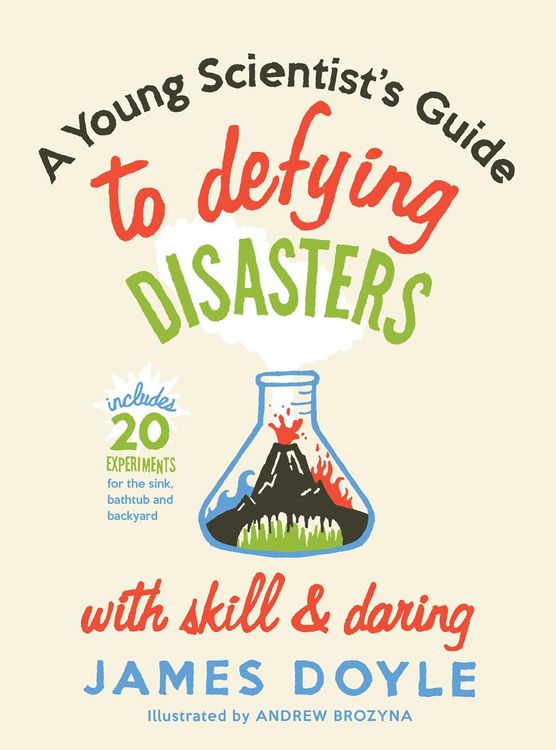 Produktbild: A Young Scientist's Guide to Defying Disasters