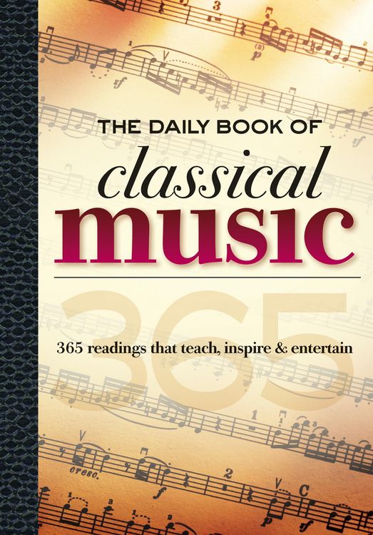 Produktbild: The Daily Book of Classical Music
