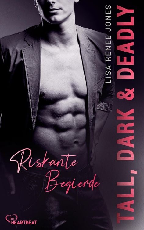 Bild vom Artikel Tall, Dark and Deadly - Riskante Begierde vom Autor Lisa Renee Jones