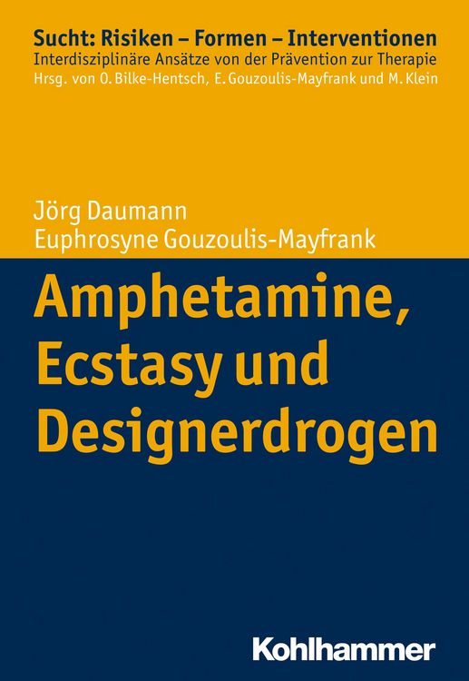 Produktbild: Amphetamine, Ecstasy und Designerdrogen