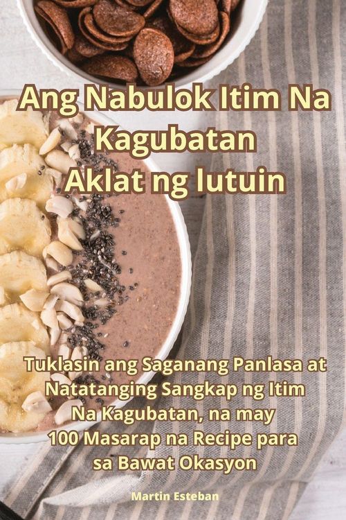 Produktbild: Ang Nabulok Itim Na Kagubatan Aklat ng lutuin