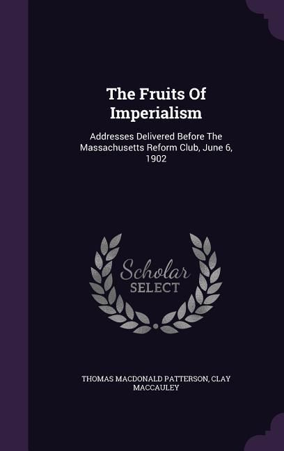 Produktbild: The Fruits Of Imperialism