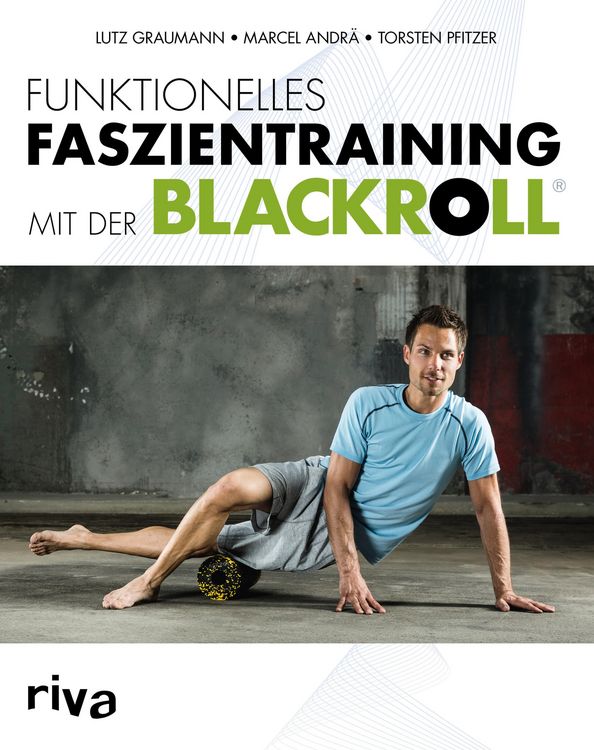 Produktbild: Funktionelles Faszientraining mit der BLACKROLL&reg;