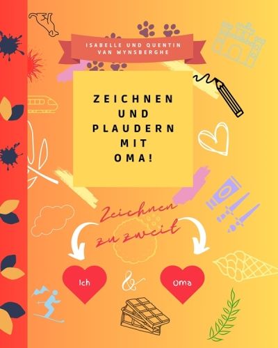 Produktbild: Zeichnen und plaudern mit Oma !