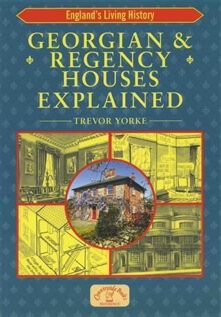 Produktbild: Georgian & Regency Houses Explained