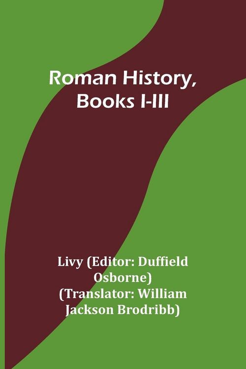 Produktbild: Roman History, Books I-III