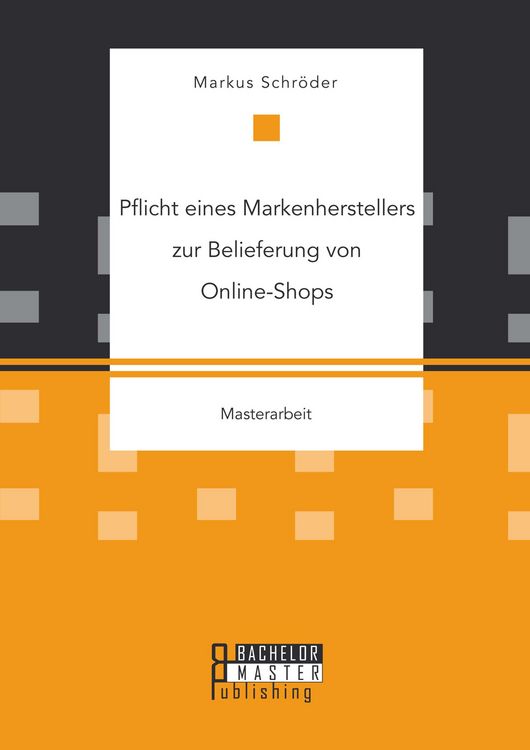 Produktbild: Pflicht eines Markenherstellers zur Belieferung von Online-Shops
